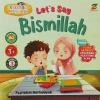 Image of KALIMAT THOYYIBAH : LET'S SAY BISMILLAH